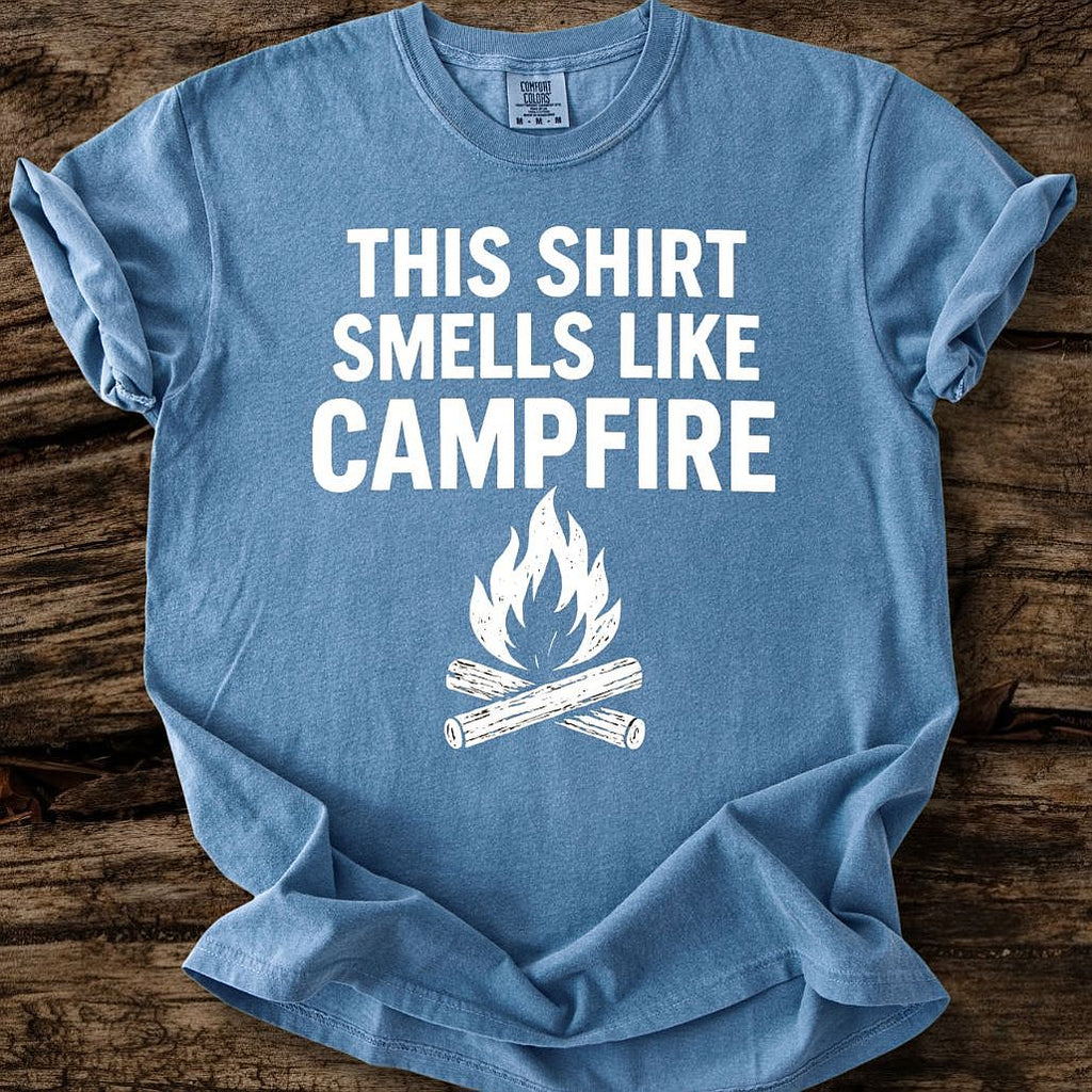 This Shirt Smells Like Campfire T-Shirt