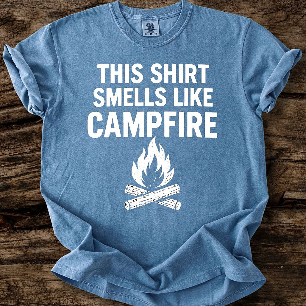 This Shirt Smells Like Campfire T-Shirt
