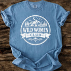 Wild Women Club T-Shirt