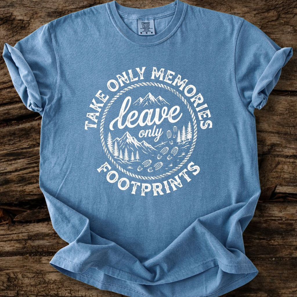 Take Only Memories, Leave Only Footprints T-Shirt