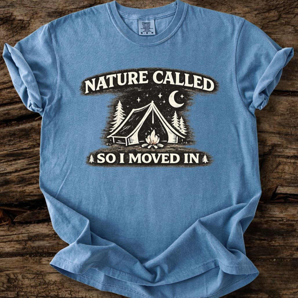 Nature Called T-Shirt