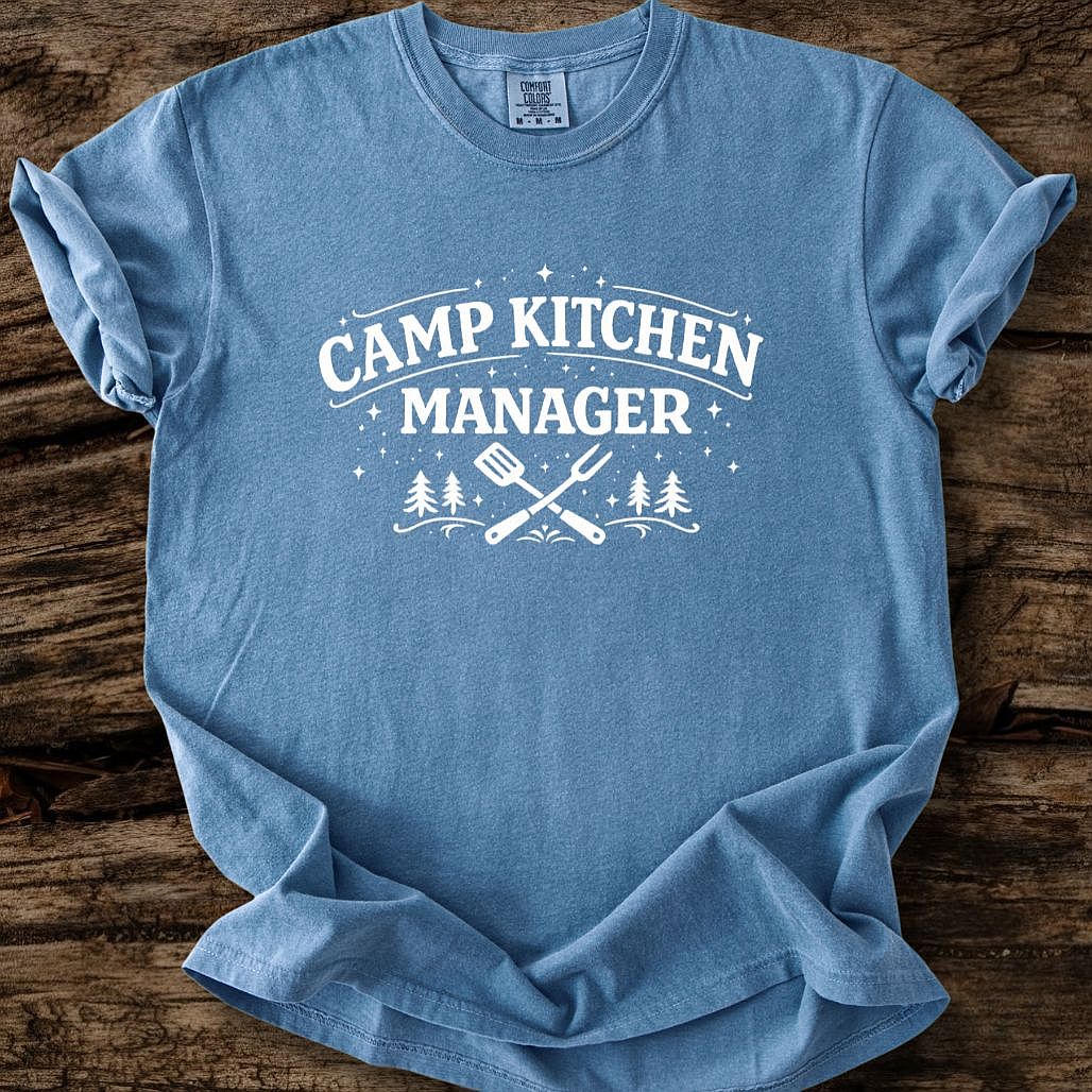 Camp Kitchen Manager T-Shirt