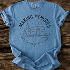 Making Memories T-Shirt