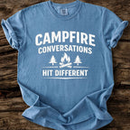 Campfire Conversations Hit Different T-Shirt