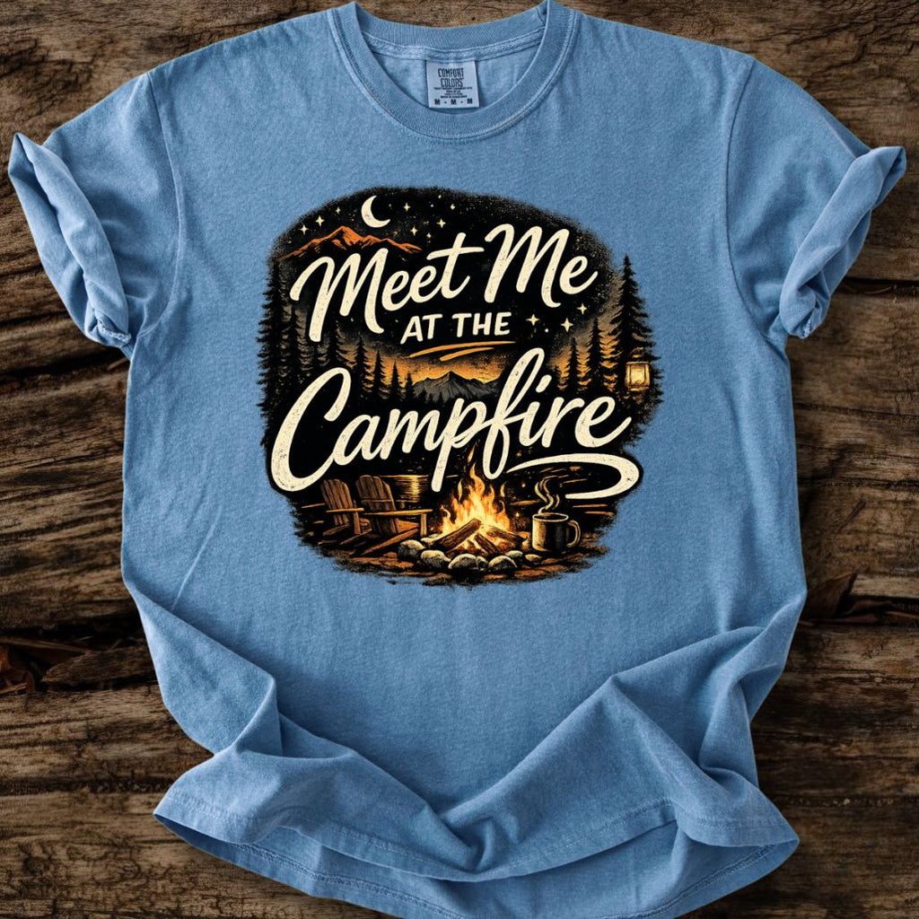 Meet Me At The Campfire T-Shirt