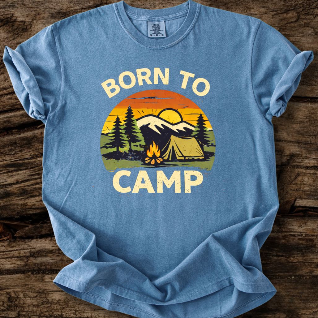 Born To Camp T-Shirt