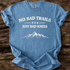 No Bad Trails T-Shirt
