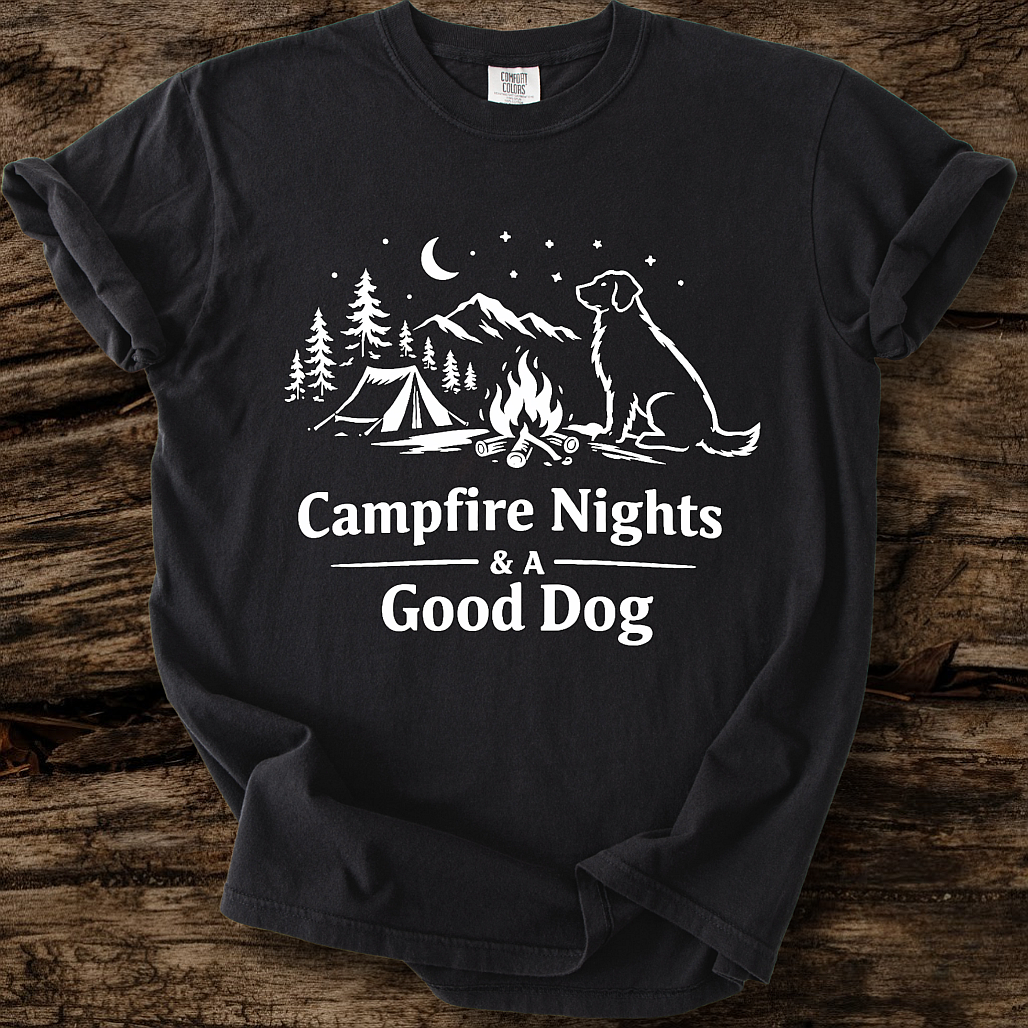 Campfire Nights & A Good Dog T-Shirt