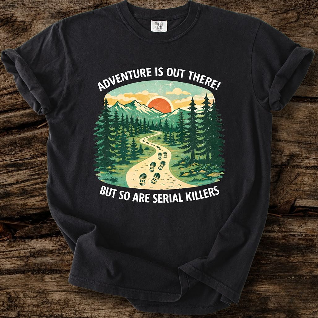 Adventure Is Out There T-Shirt
