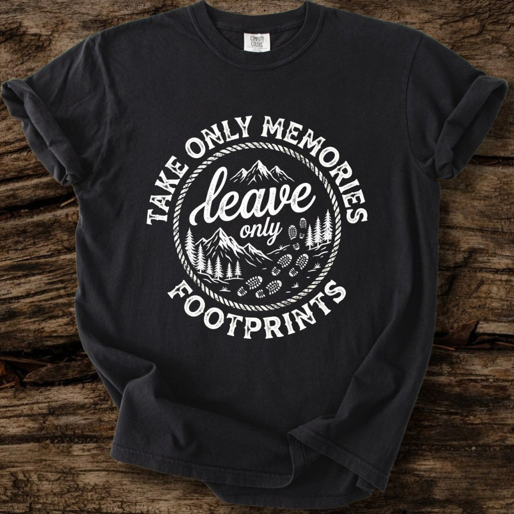 Take Only Memories, Leave Only Footprints T-Shirt