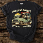 Morning Coffee - Evening Campfire T-Shirt