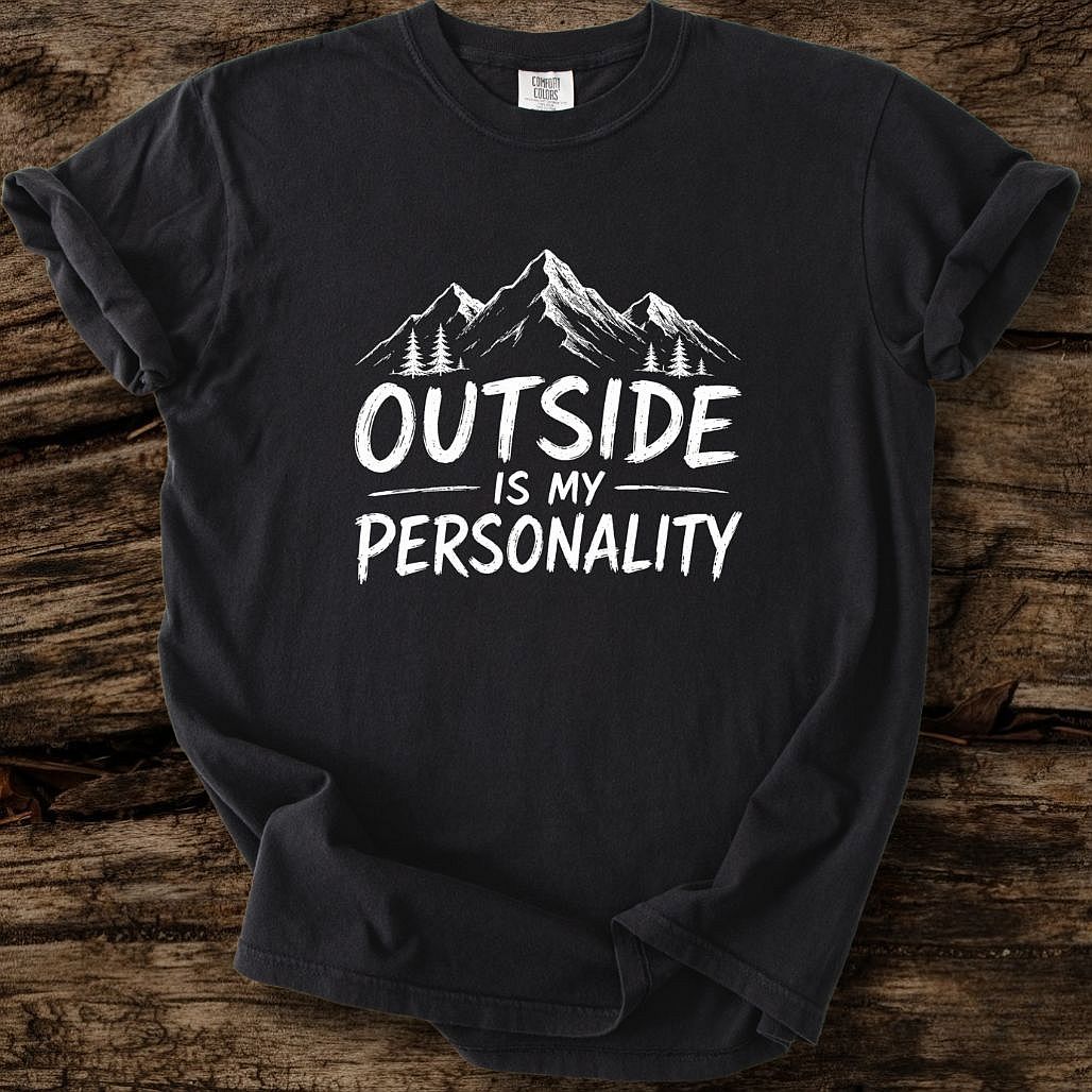 Outside Is My Personality T-Shirt