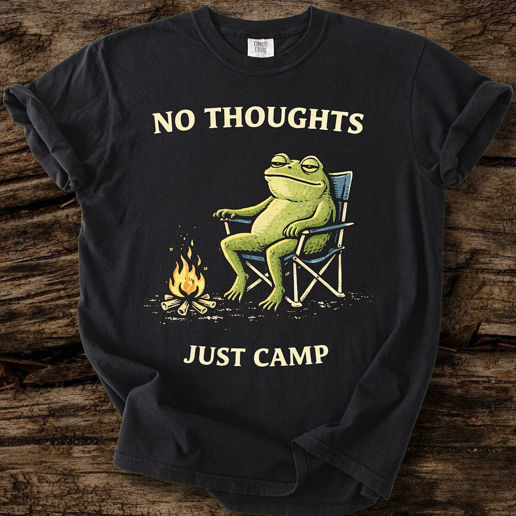 No Thoughts Just Camp T-Shirt