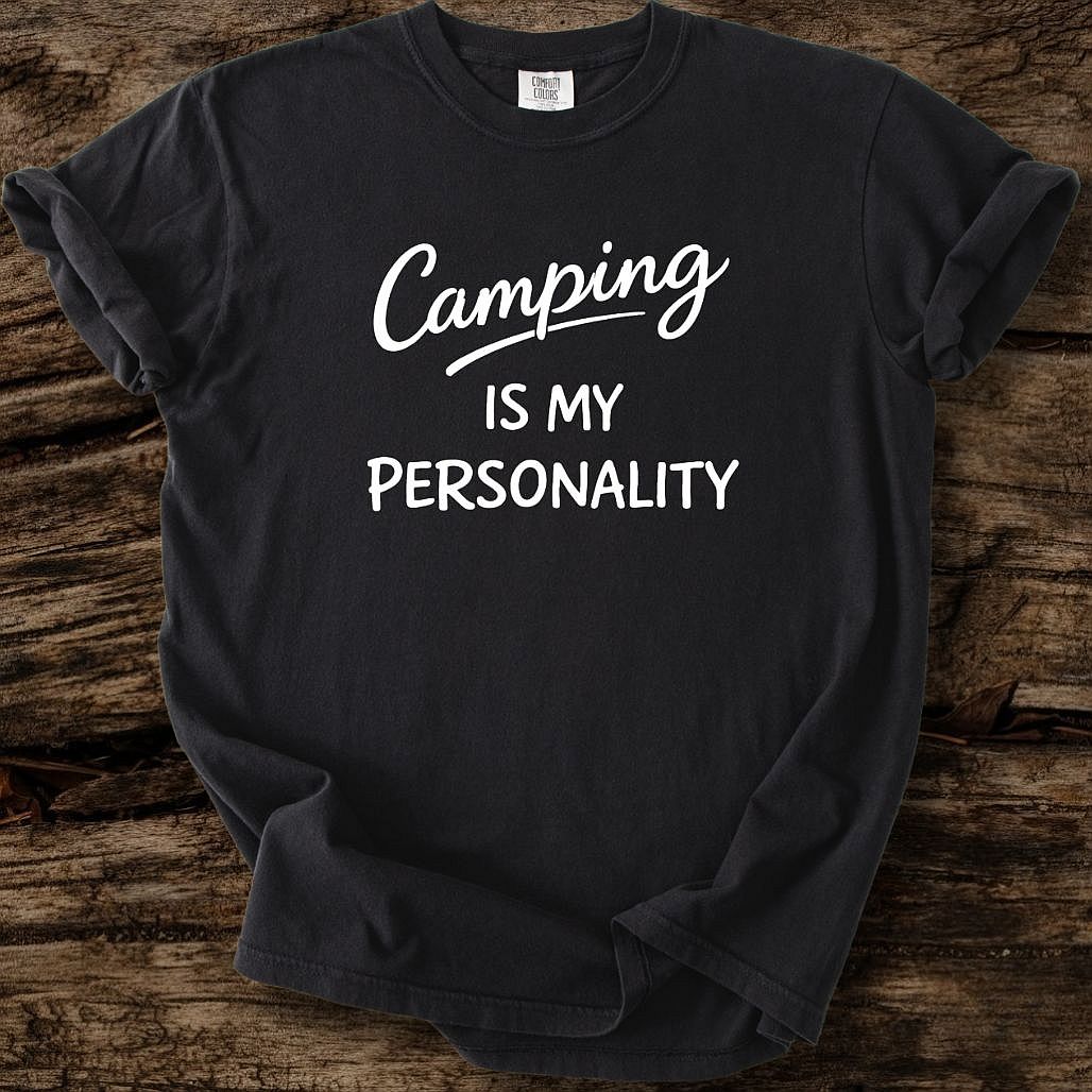 Camping Is My Personality T-Shirt