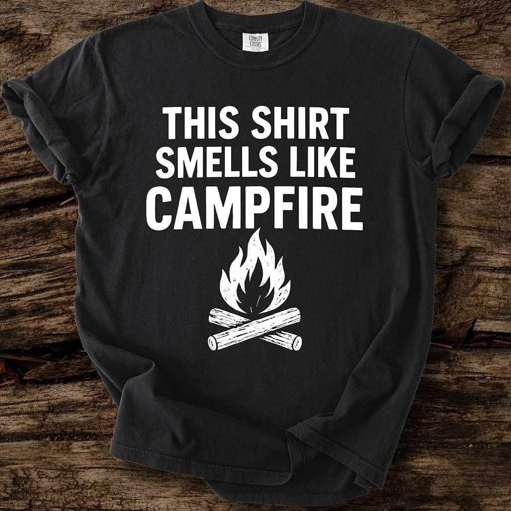 This Shirt Smells Like Campfire T-Shirt