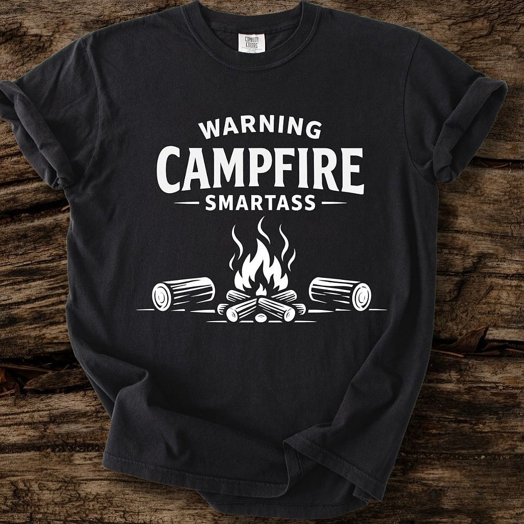 Campfire Smartass T-Shirt