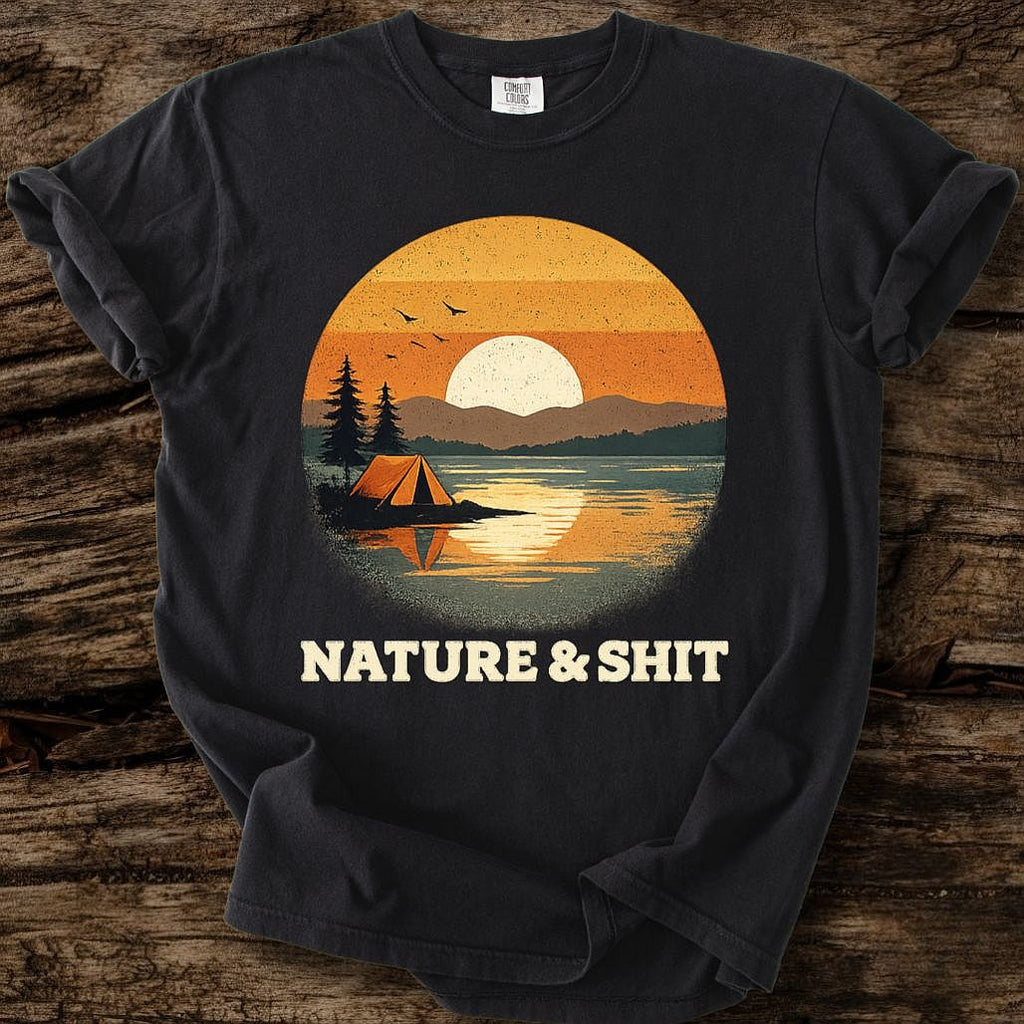 Nature & Shit T-Shirt