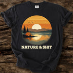 Nature & Shit T-Shirt