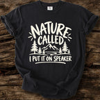 Nature Called T-Shirt