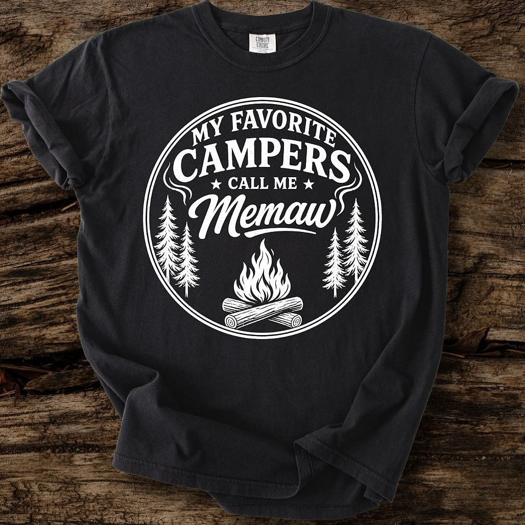 My Favorite Campers Call Me Memaw T-Shirt