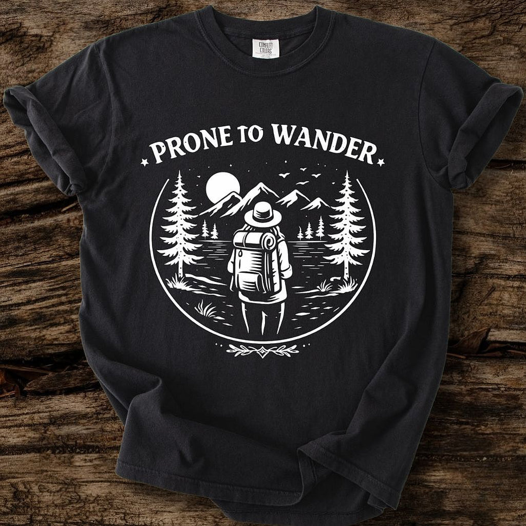 Prone To Wander T-Shirt
