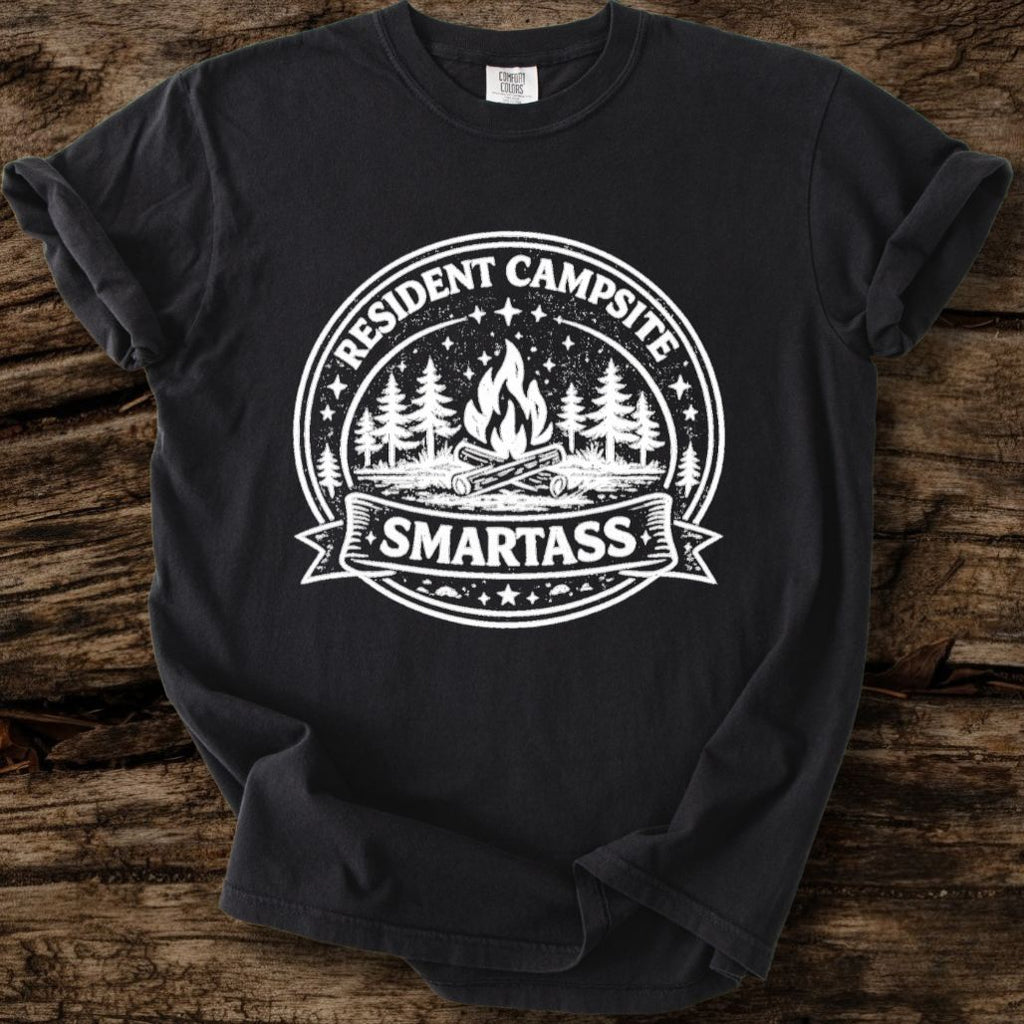 Resident Campsite Smartass T-Shirt