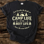 Camp Life Is The Best Life T-Shirt