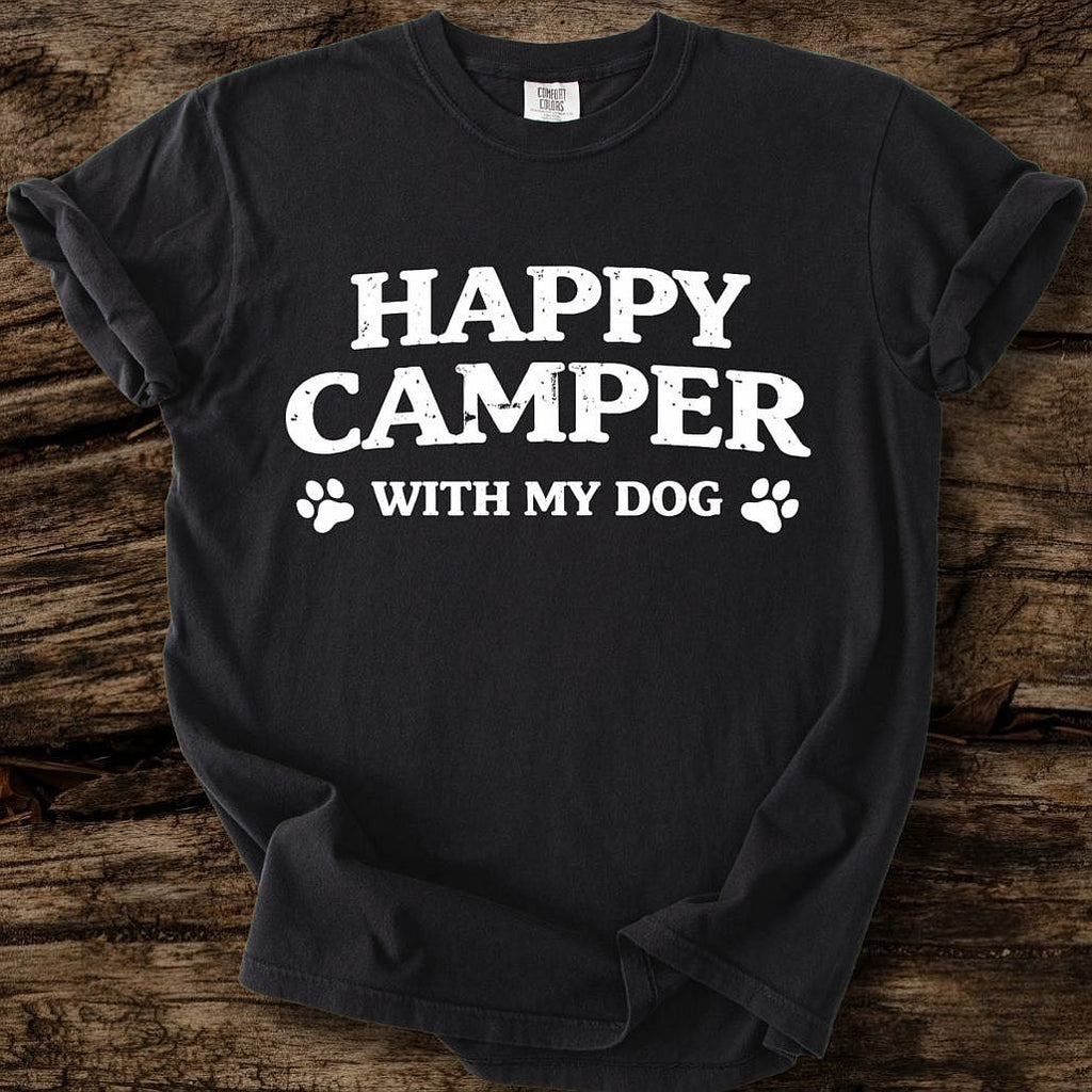 Happy Camper With My Dog T-Shirt