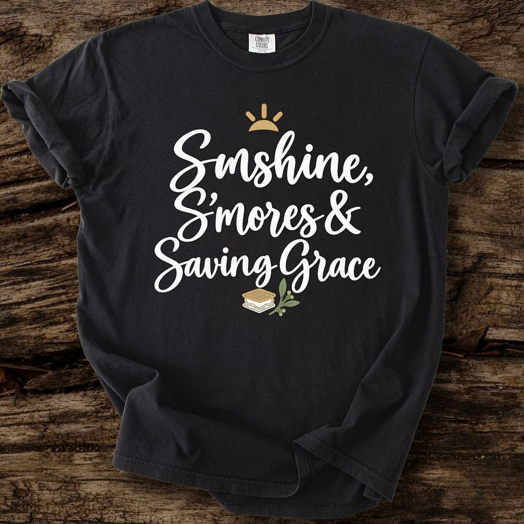 Sunshine S'mores & Saving Grace T-Shirt