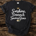 Sunshine S'mores & Saving Grace T-Shirt