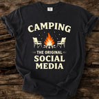 Camping: The Original Social Media T-Shirt