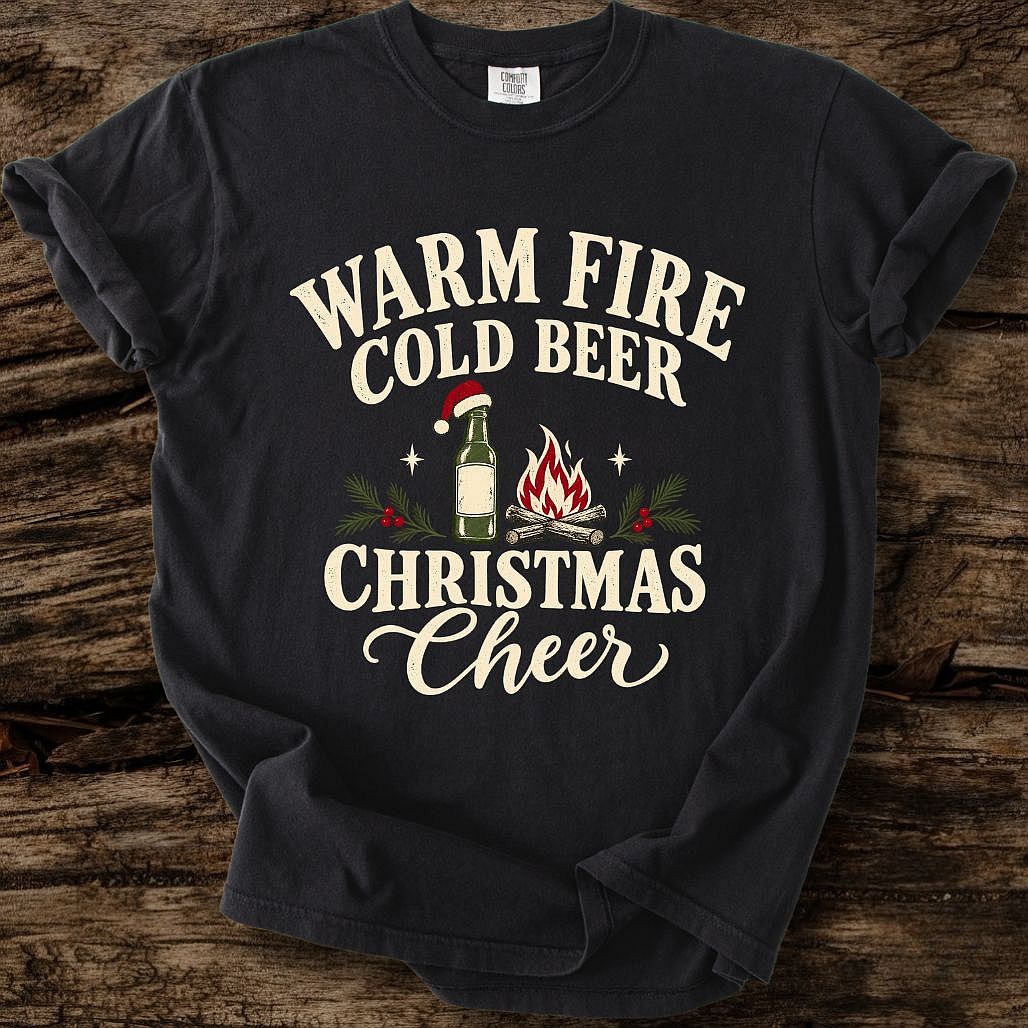 Warm Fire Cold Beer Christmas Cheer Tee