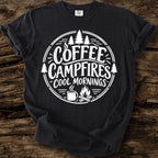 Coffee Campfires Cool Mornings T-Shirt