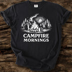Campfire Mornings T-Shirt
