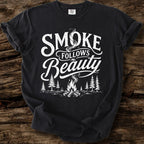 Smoke Follows Beauty T-Shirt