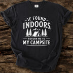 If Found Indoors T-Shirt