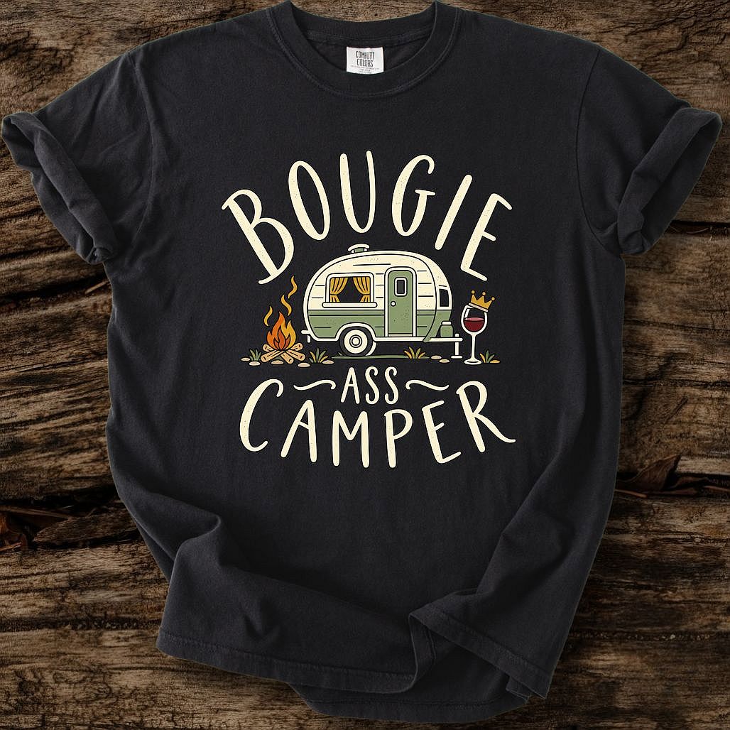 Bougie Ass Camper T-Shirt