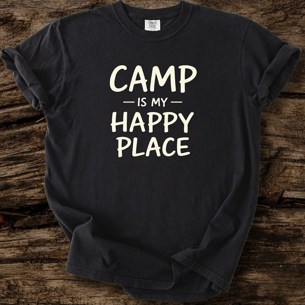 Camp Is My Happy Place T-Shirt
