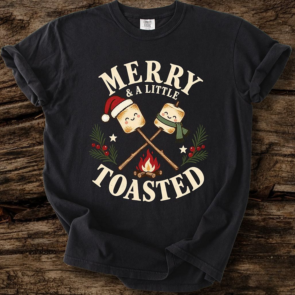 Merry & A Little ToastedTee