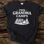 This Grandma Camps T-Shirt
