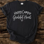 Happy Camper Grateful Heart T-Shirt