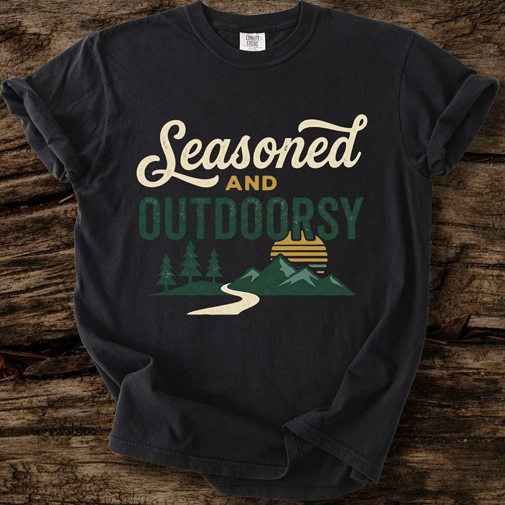 Seasoned And Outdoorsy T-Shirt