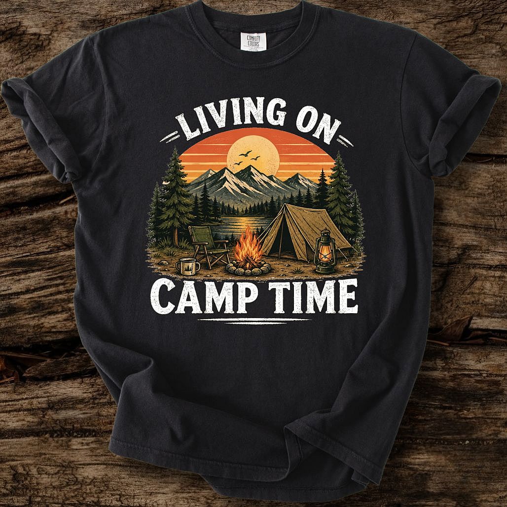 Living On Camp Time T-Shirt