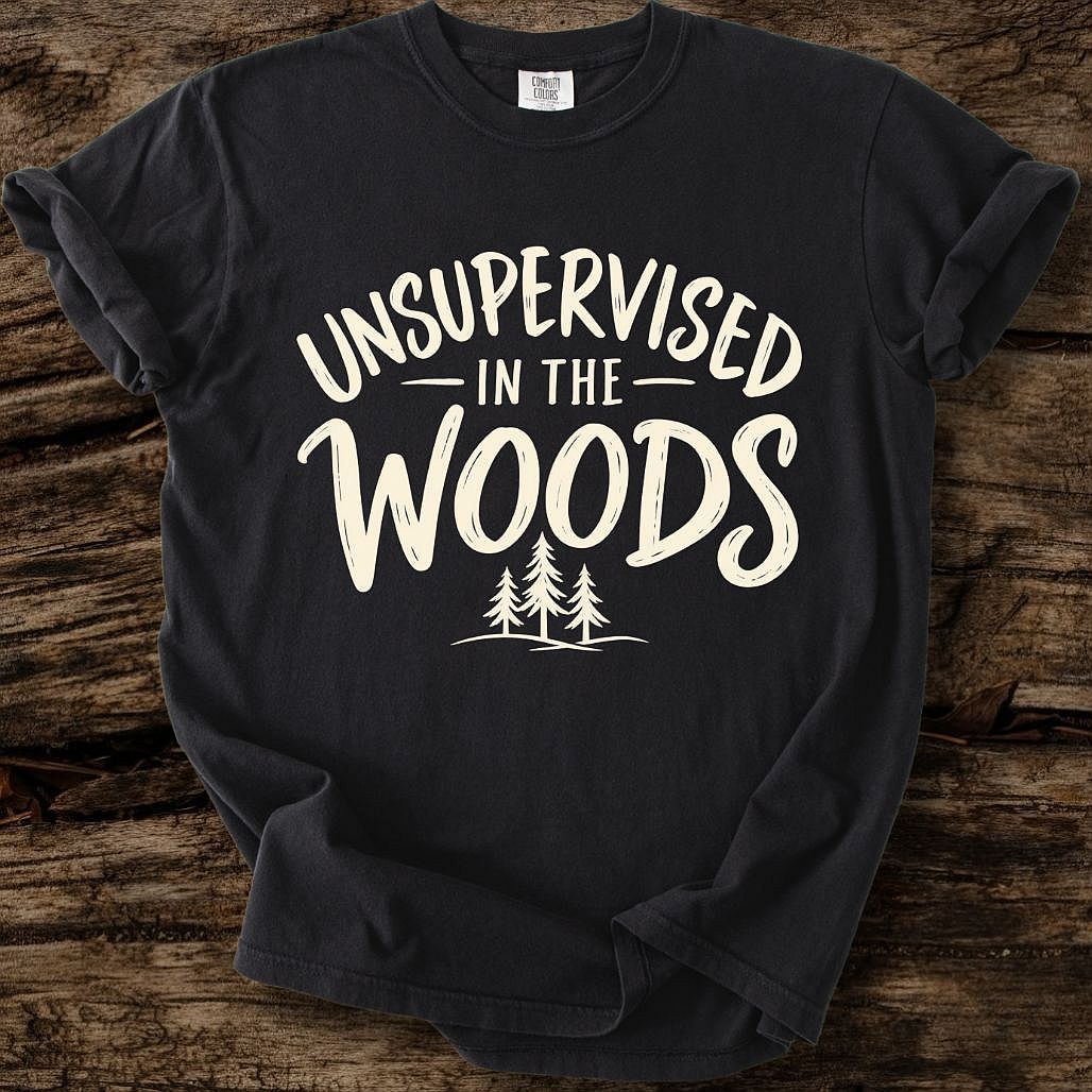 Unsupervised In The Woods T-Shirt