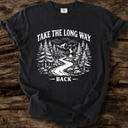 Take The Long Way Back T-Shirt