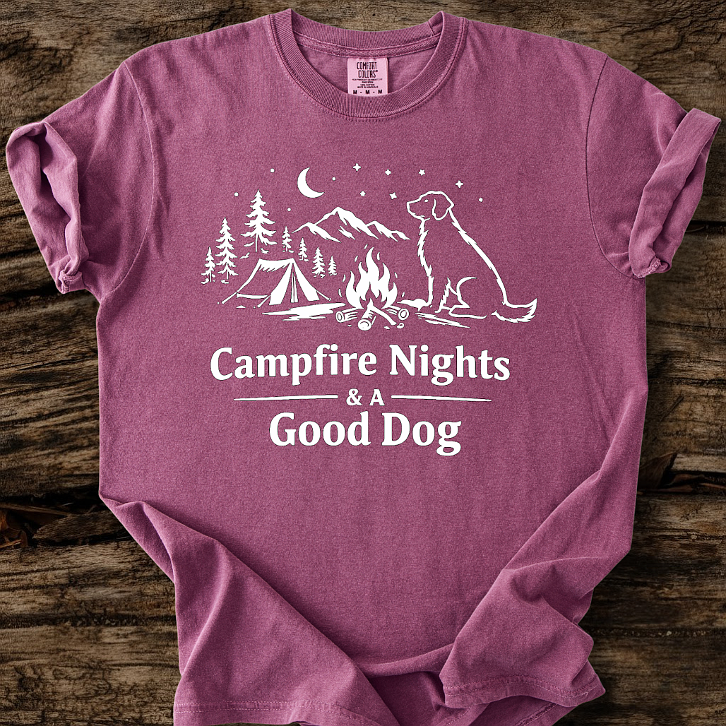 Campfire Nights & A Good Dog T-Shirt