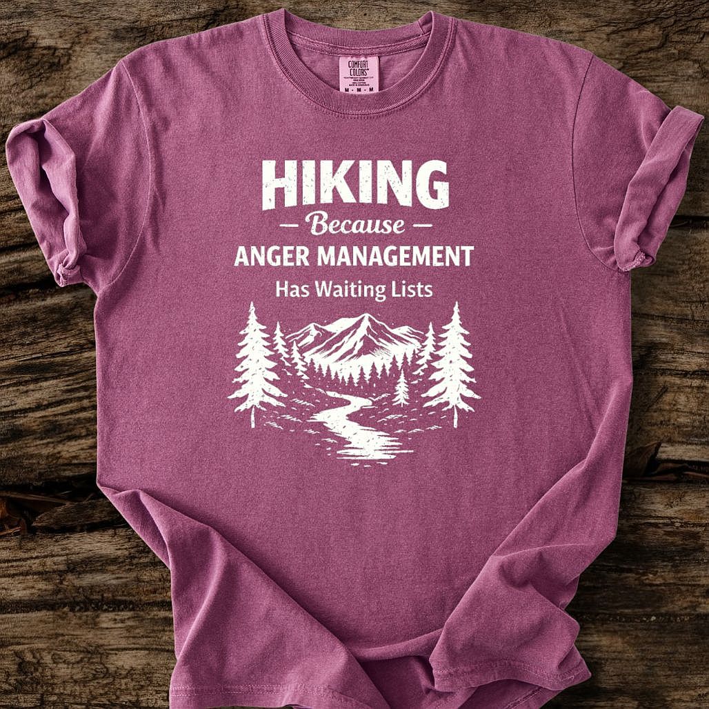 Anger Management Has A Waiting List T-Shirt