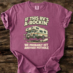 If This RV's A-Rockin' T-Shirt