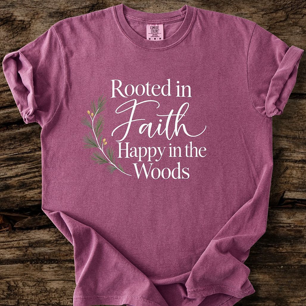 Rooted In Faith Happy In The Woods T-Shirt