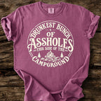 Drunkest Bunch Of Assholes T-Shirt